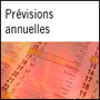 Pr&eacute;visions annuelles