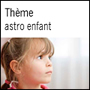 Th&egrave;me astrologique pour enfant
